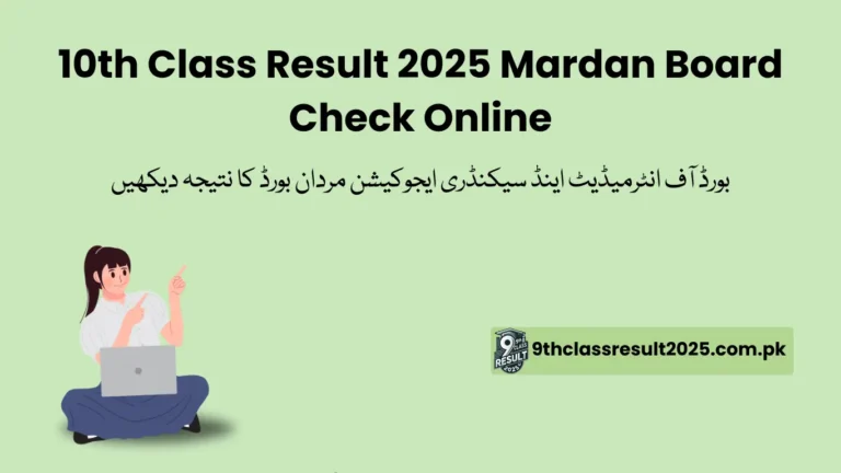 10th Class Result 2025 Mardan Board Check Online