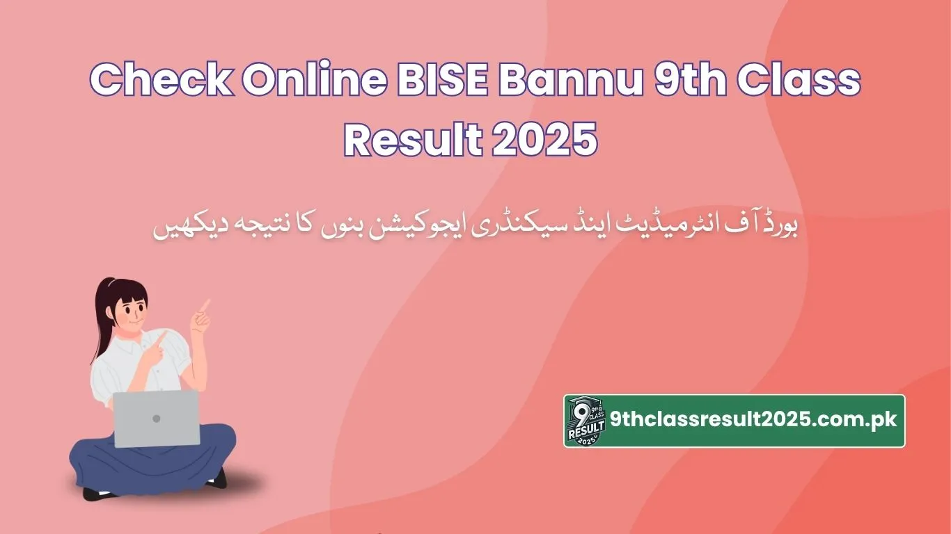 BISE Bannu 9th Class Result 2025