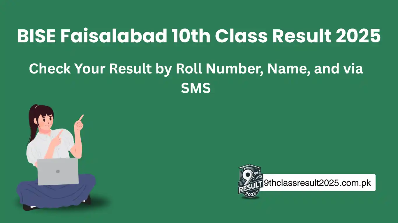 BISE Faisalabad 10th class result 2025