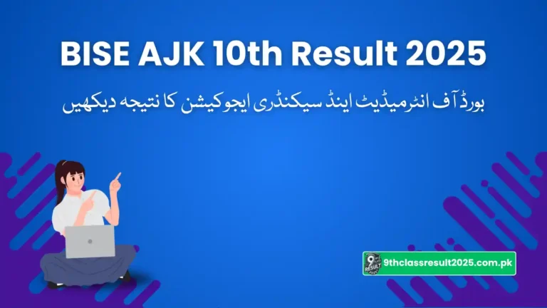 BISE AJK 10th Result 2025